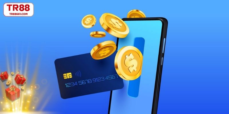 Các hình thức nạp tiền nhanh, hỗ trợ đầy đủ